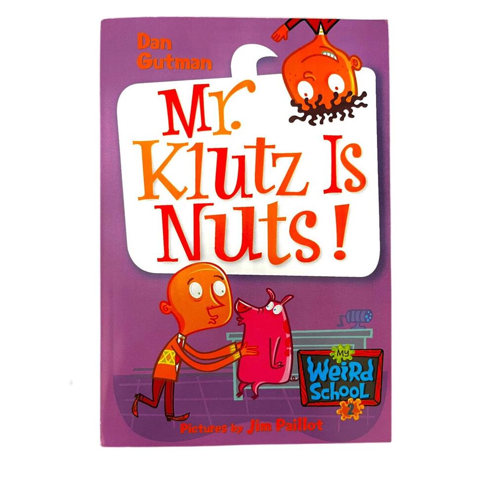 My Weird School‎ #2: Mr. Klutz Is Nuts!